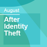 August_after identity theft