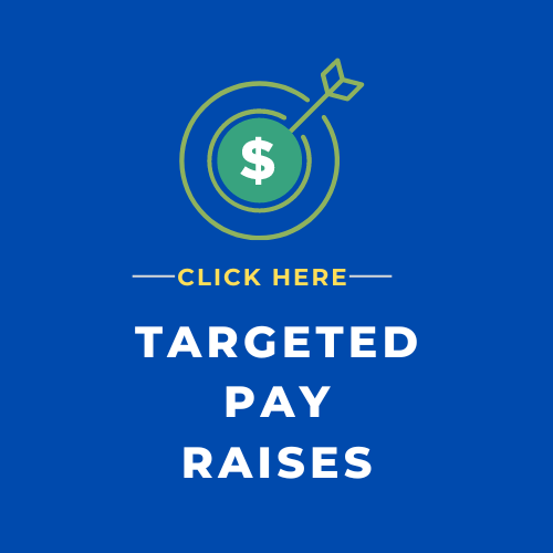 TARGETED PAY RAISES